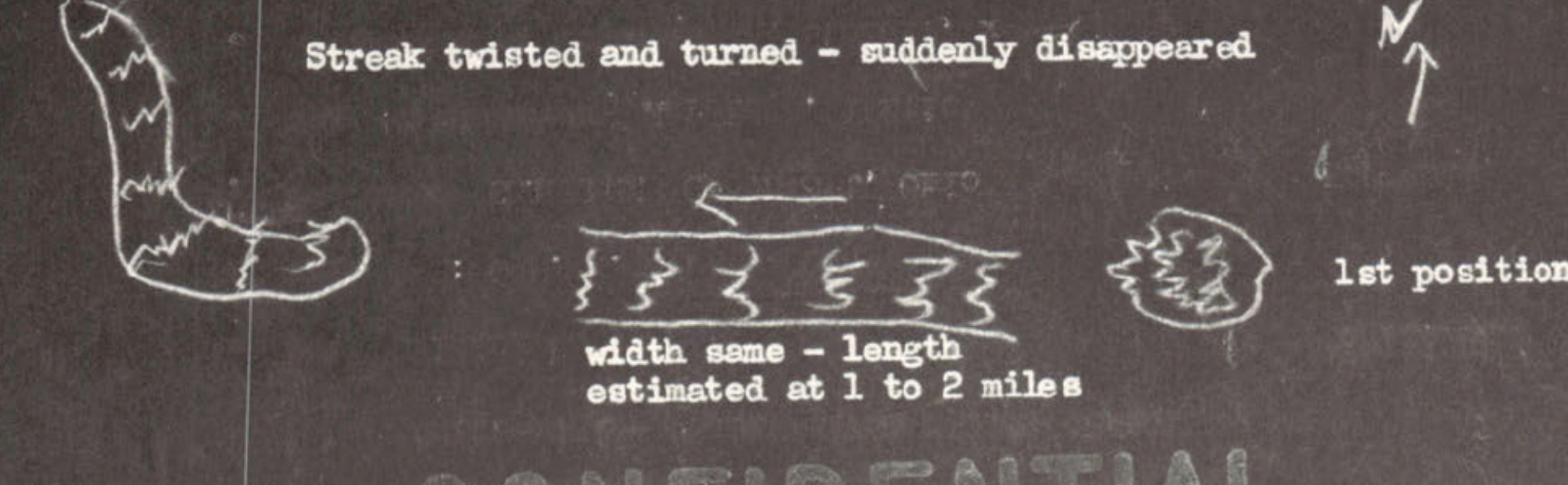 Streak twisted and turned - suddenly disappeared; width same as estimated at 1 to 2 miles; 1st position